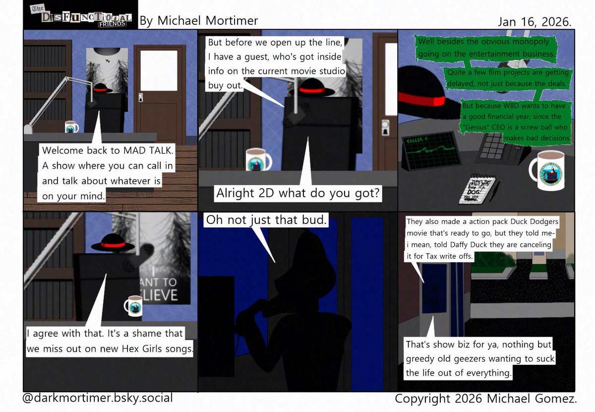 Movie Studios
Is that all folks?
Cast of Characters:
The Invisible Man
#Art #Webcomics #Humor #Cats #Dogs #Birds #Penguins #PolarBears #InvisibleMan #Witches #Goth #TheDisfunctionalFriends
#SupportArtists #IndieComics #Patreon #January