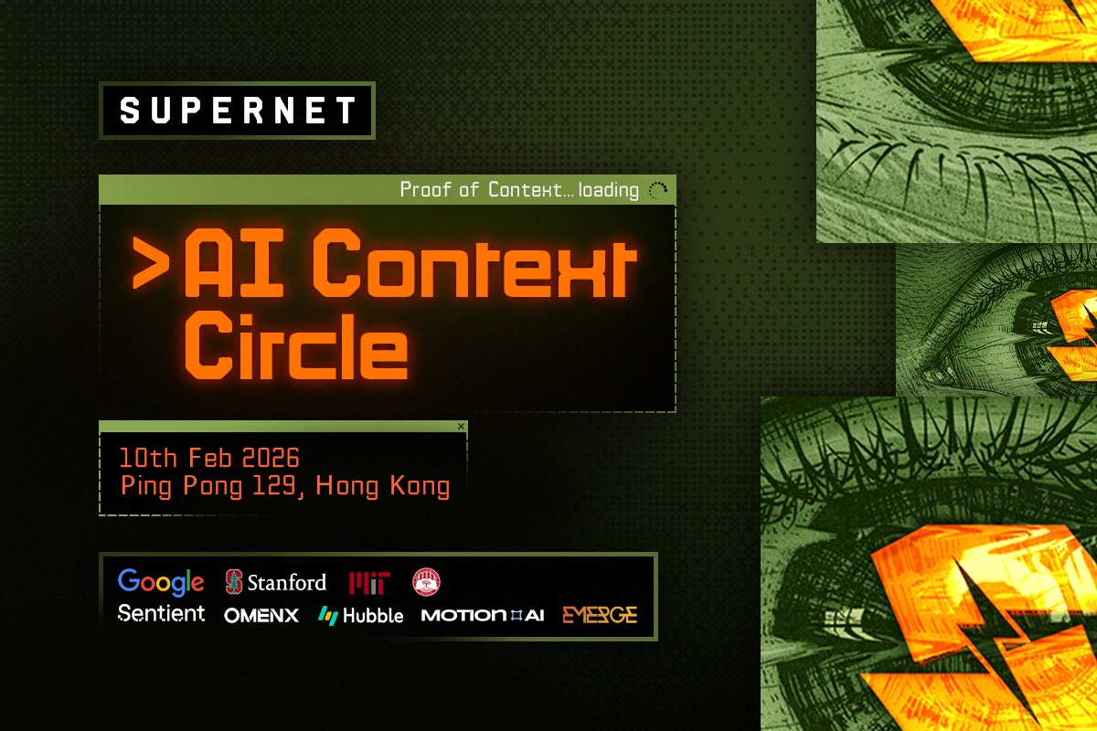 See you at Consensus HongKong.

Context is capital and this is the room where intellectuals gather and share ideas that turn into lasting value.

Be part of the table where SuperNet's ecosystem gets shaped.

RSVP ON LUMA 👁️