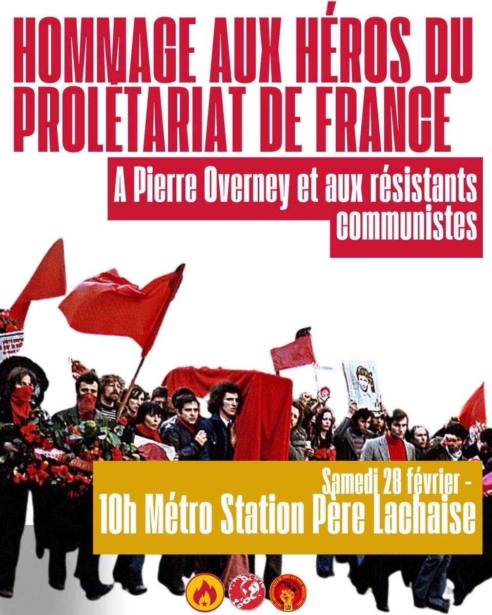 🚩Rendez vous le samedi 28 février à 10h au cimetière du Père Lachaise pour rendre hommage aux Héros du prolétariat!