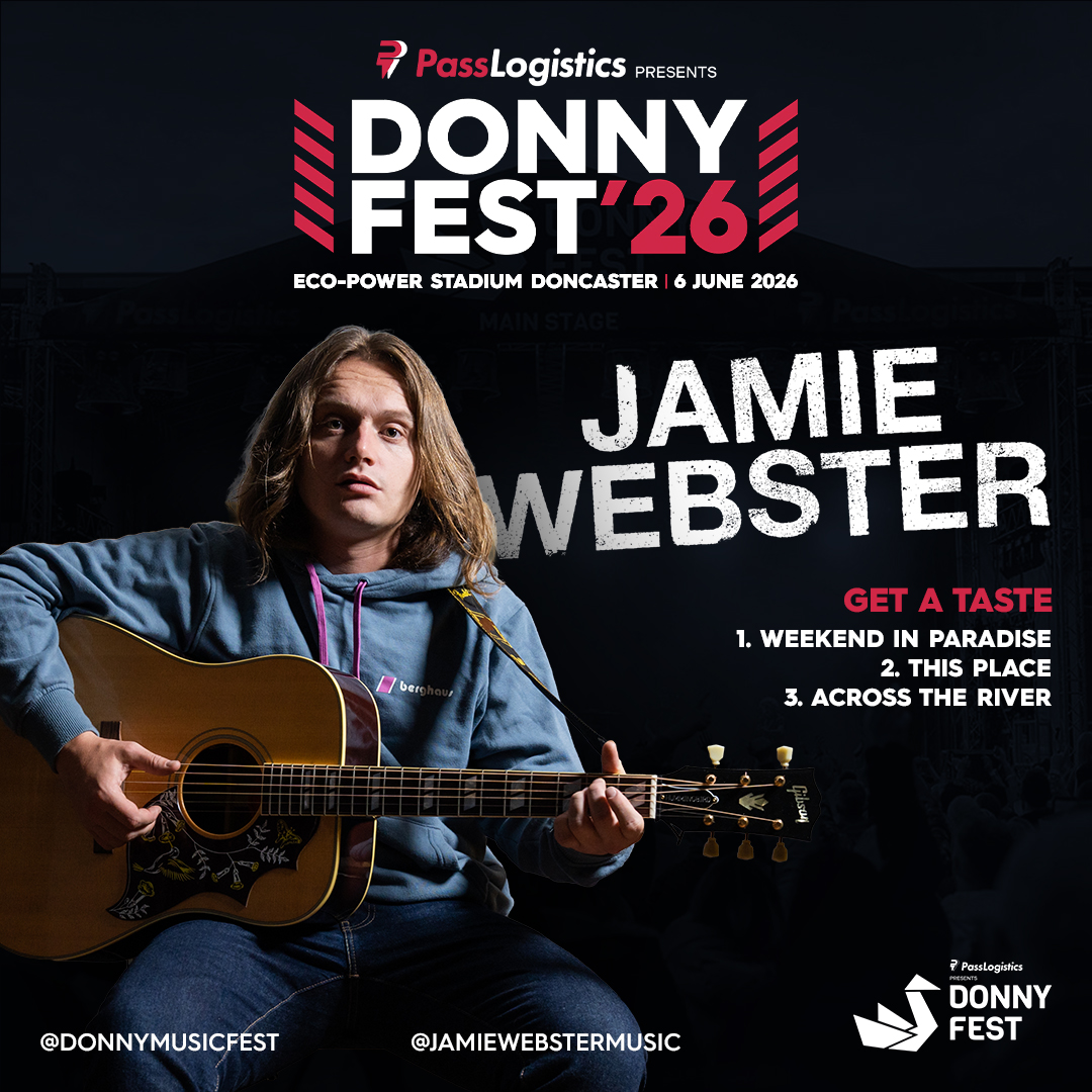 MAIN STAGE HEADLINER ANNOUNCED

This is the one!

<a href="/JamieWebster94/">Jamie Webster</a> is your DONNYFEST’26 FESTIVAL HEADLINER 🙌

From the first chorus to the last shout back at the stage, this is what DonnyFest is about. Thousands of voices, arms round shoulders, and a full day that feels like a