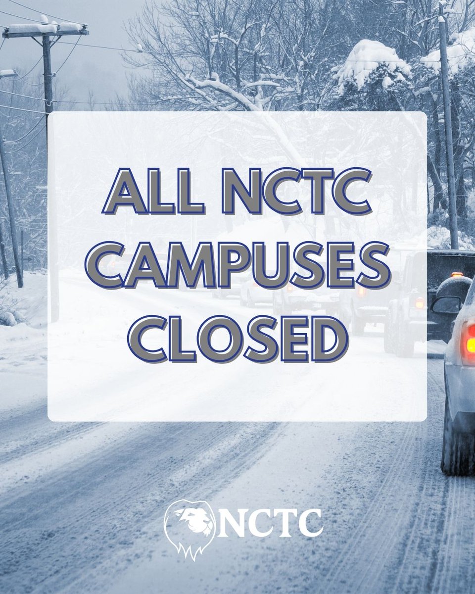 nctclions's tweet photo. WEATHER UPDATE: All NCTC campuses are closed through Sunday, Jan. 25 due to anticipated inclement weather. We’ll share updates as conditions change. Stay safe, Lions. https://t.co/AaR2m53aDb