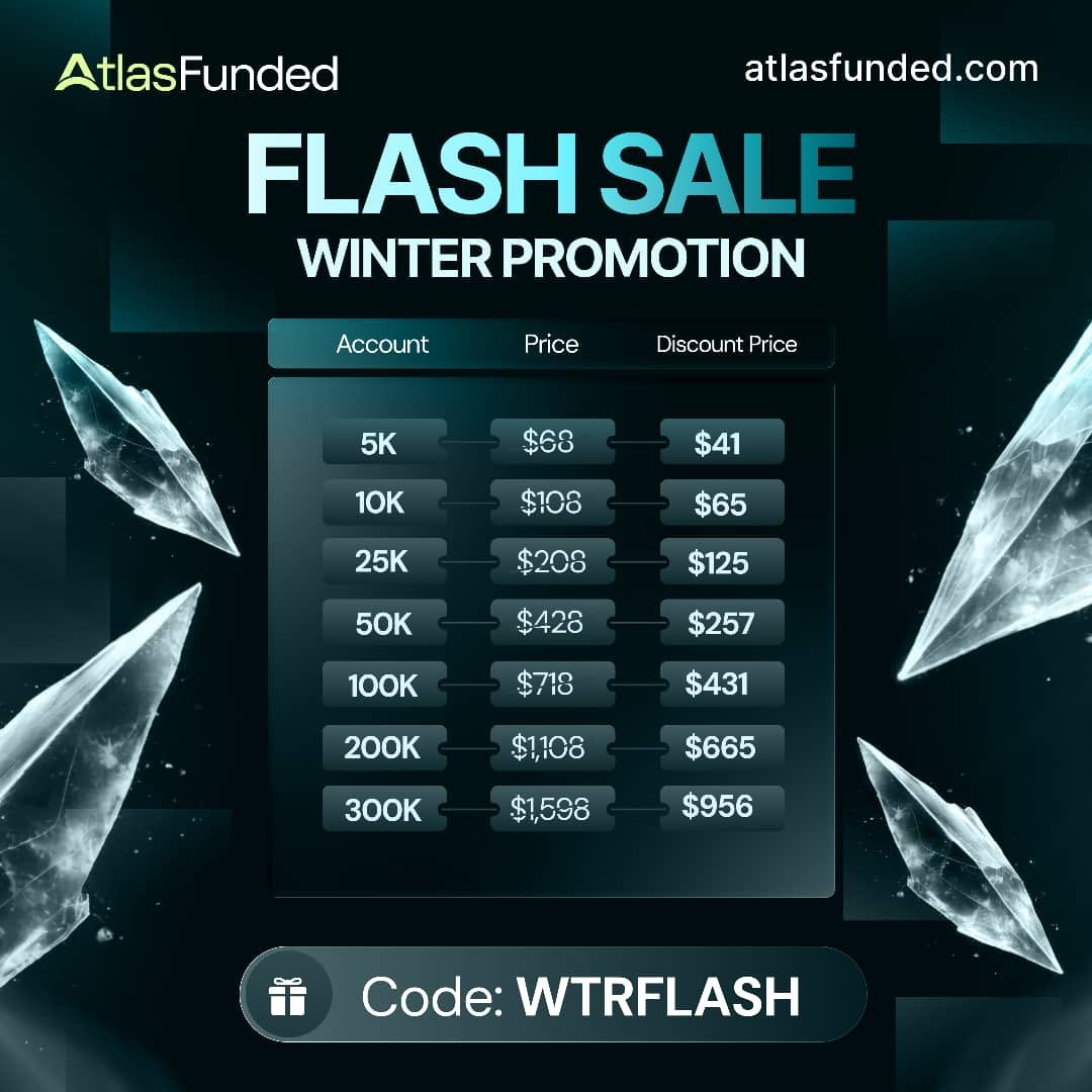 LAST CHANCE ⏳

Enjoy 40% OFF plus a 200% refund during our Winter Flash Sale!  

Use Code: WTRFLASH  

Hurry, this offer won’t last long. Grab it before it’s gone! 🔥
<a href="/atlasfunded/">Atlas Funded</a>