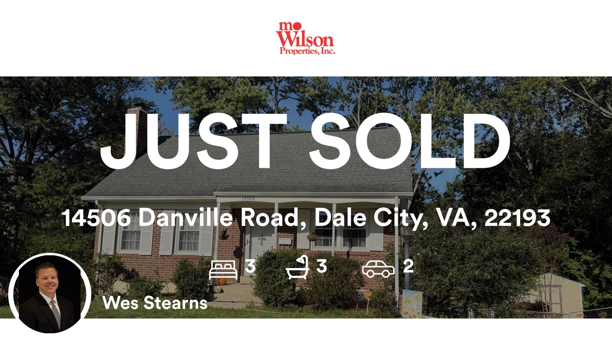 🛌 3 🛀 3 🚘 2
📍 14506 Danville Road, Dale City, VA, 22193

My latest sale on RateMyAgent.
VA 0225053331
rma.reviews/7bx09atjsobb

...
#ratemyagent #realestate #MO_Wilson_Properties