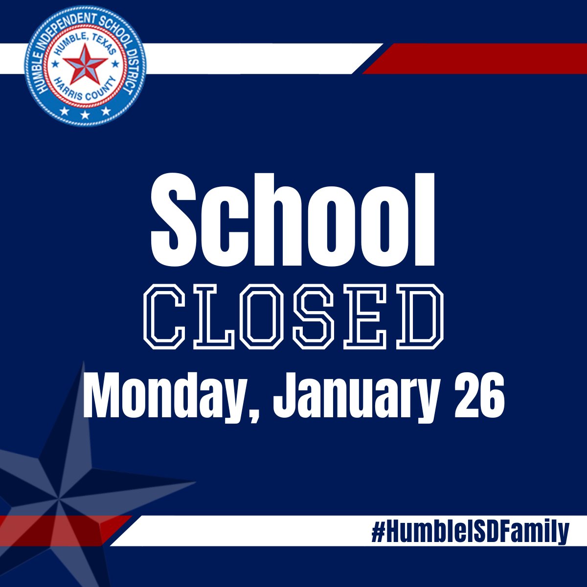 Humble ISD will be CLOSED on Monday, January 26, due to the potential for icy road conditions. No classes or school activities will be held on Monday. Families are encouraged to stay safe and warm.

In addition, the district will take the following precautions:

⭐️Any school