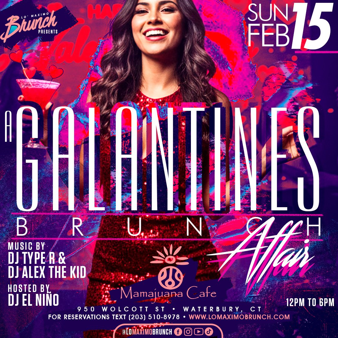 Galentine’s Day at Lo’ Maximo Brunch is going up on February 15th 💐🥂

Pull up with your besties for mimosas, great food, and nonstop brunch vibes.
🎶 @DJTypeRCT &amp; @DJAlexTheKid
🎤 Hosted by @DJElNinoLMP

📲 Table reservations: 203-510-8978
📍 @MamajuanaCafeWtby