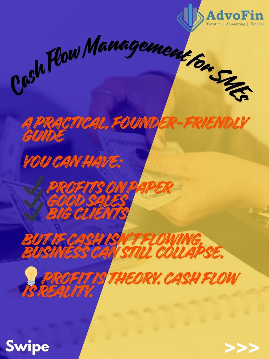 smohitjain's tweet photo. Most SMEs don’t struggle because of low profit - they struggle because cash doesn’t arrive on time.
Delayed payments, GST outflows, weak follow-ups & zero forecasting silently kill businesses.
In 2025, cash flow isn’t accounting - it’s survival.
#cashflow #SMEIndia #MSME #AdvofinConsulting