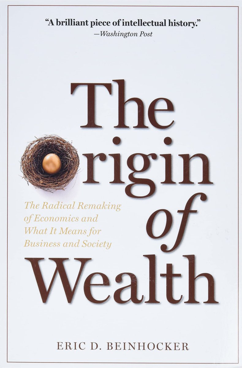 BookNoteApp's tweet image. 4 books that explain how the economy actually works

1) The Origin of Wealth by Eric D. Beinhocker
