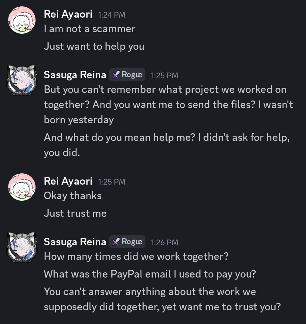 SasugaReina's tweet image. NEW SCAM FORMAT JUST DROPPED.

This is the THIRD time somebody has added me on discord pretending to be an artist that I have commissioned in the past.

Never send your art files over discord without confirming that you're speaking with the actual person.

First it was my…