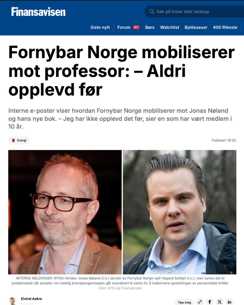 Når en bransjeorganisasjon sender ut en intern e-post for å mobilisere mot en fagbok, vet du at du har skrevet noe som betyr noe.

<a href="/Finansavisen/">Finansavisen</a> kan i dag fortelle at Fornybar Norge har sendt ut e-post til alle medlemmene sine om boken min «Energikrisen – og løsningen på den».