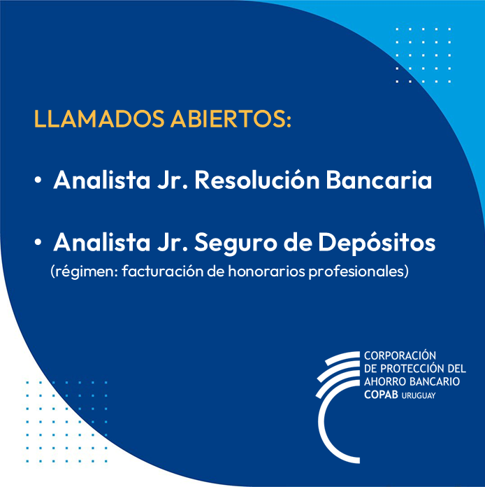 CopabUy's tweet photo. En la @CopabUy buscamos analistas para las subgerencias de Resolución Bancaria y Seguro de Depósitos. Conoce los requisitos para postularte a estos llamados en: https://t.co/n2TM0qdfxY https://t.co/grbB2ltExi