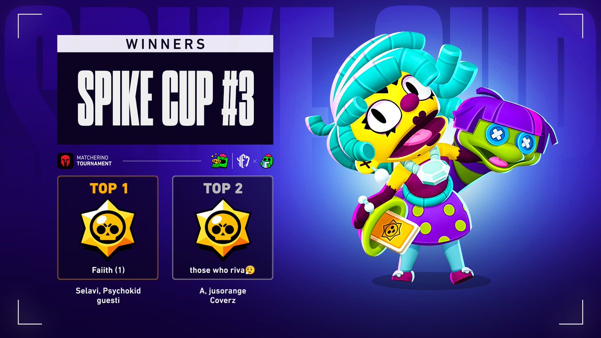 THE TOURNAMENT FINISHED!

Here are your 3rd Edition Spike Cup top WINNER &amp; Runner-Up 🏆

🥇 Faiith (1):
- <a href="/Psychokid_BS/">Psychokid</a> 
- <a href="/selavibs/">requiem</a> 
- <a href="/guestiiiiii1/">FUT guesti</a> 

🥈 those who riva😮‍💨:
- <a href="/Abrawlstars4/">A 🩶</a> 
- <a href="/jusorangebs/">JusOrange</a> 
- <a href="/Coverz10/">Coverz</a> 

Huge Thank you to everybody that made this possible &amp; GG's