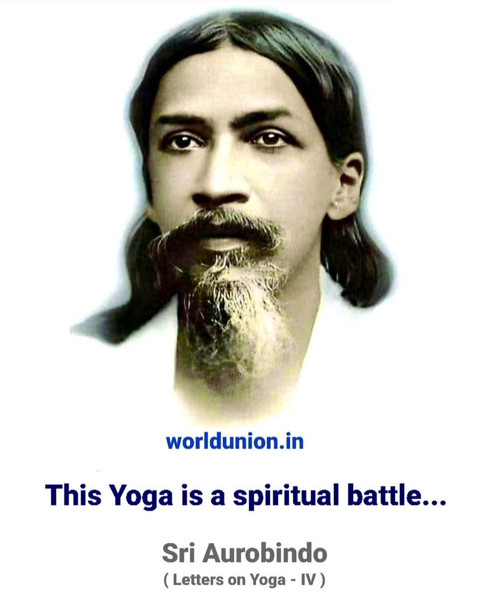 This Yoga is a spiritual battle; its very attempt raises all sorts of adverse forces and one must be ready to face difficulties, sufferings, reverses of all sorts in a calm unflinching spirit.

#SriAurobindo (Letters on Yoga - IV)