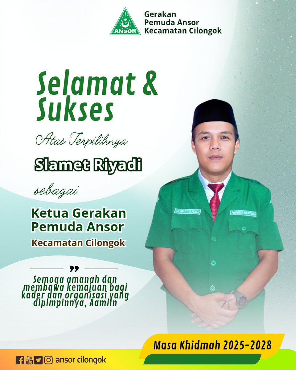 "Selamat dan Sukses atas terpilihnya Sahabat Slamet Riyadi sebagai Ketua Pimpinan Anak Cabang (PAC) Gerakan Pemuda Ansor Kecamatan Cilongok, Masa Khidmah 2025-2028.
Semoga amanah yang diemban dapat dijalankan dengan penuh tanggung jawab, membawa kemajuan yang nyata. Aamiin