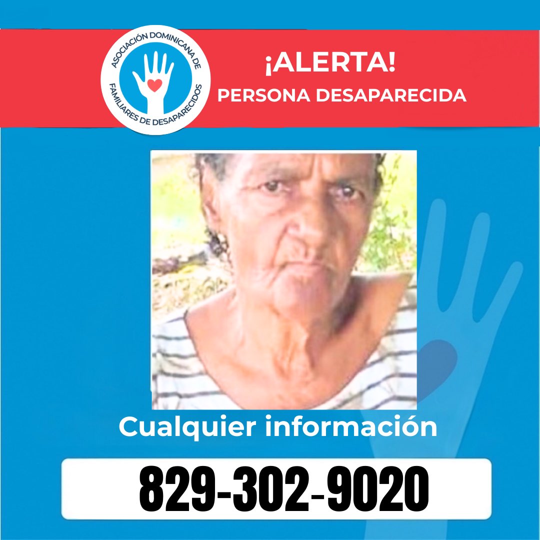 AYUDA URGENTE 🔴  Francisca García, de 80 años, quien padece Alzheimer, se encuentra desaparecida desde la madrugada del sábado 17 de enero. Fue vista por última vez en Los Solares de Payita, municipio Cabrera, provincia María Trinidad Sánchez #DesaparecidosenRD #DóndeEstán