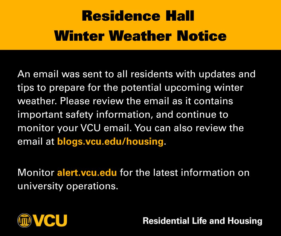 VCU_Housing's tweet photo. Winter Weather Notice 🚨❄️ Stay safe this weekend, Rams!  Review the winter weather prep email or read it on our blog at https://t.co/4dqGimfcHU
Please continue to monitor your @vcu email and https://t.co/XfJjbi7LUz for updates. https://t.co/kWJ9XPvruX