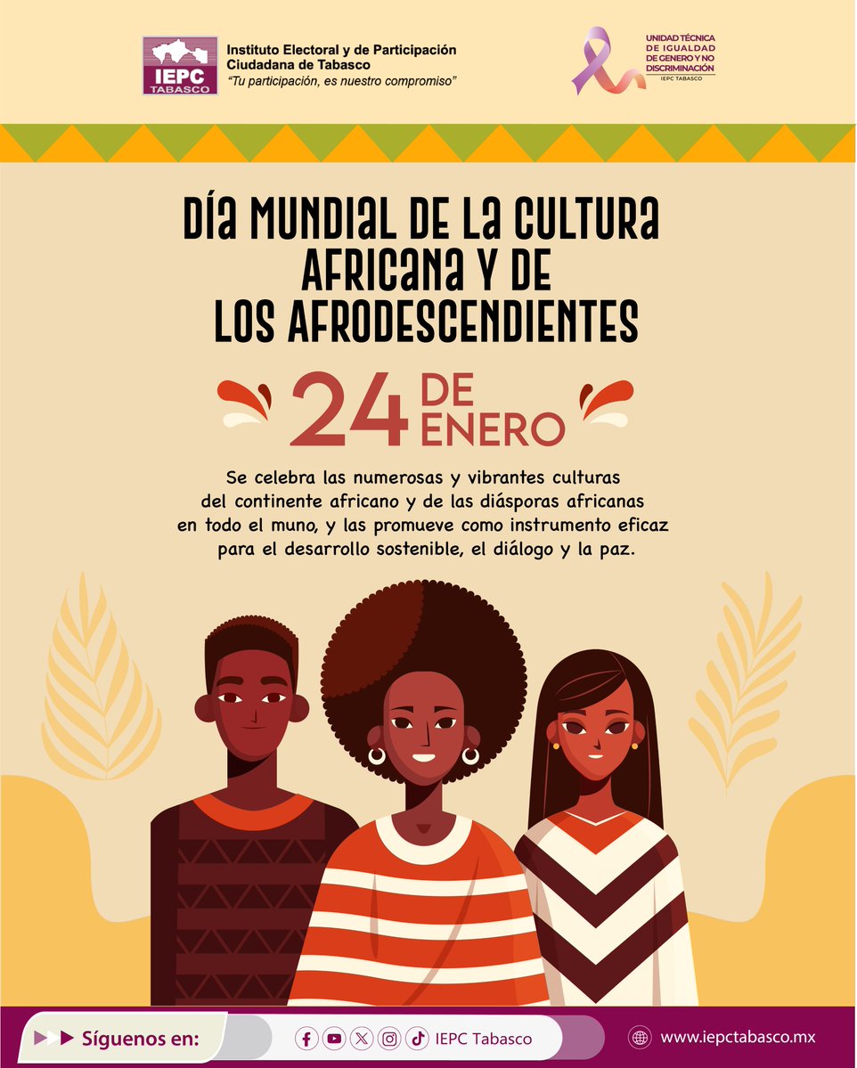 IEPCTabasco's tweet image. #Efeméride | 24 de enero. Día Mundial de la Cultura Africana y de los Afrodescendientes.

"Tu participación es nuestro compromiso".
www.iepctabasco.m