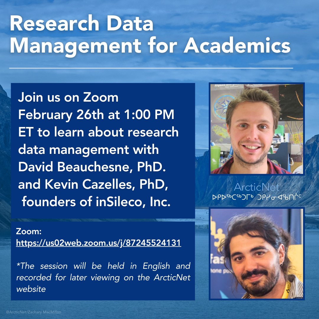 ArcticNet's tweet photo. 📊🔬 Join us for a #webinar on research data management for academics with David Beauchesne, PhD and Kevin Cazelles, PhD of inSileco!

🔗 https://t.co/Wo4fD2DzB3

*La séance se déroulera en anglais et sera enregistrée pour visionnement ultérieur sur le site Web d’#ArcticNet. https://t.co/Cj7ipQsWxL