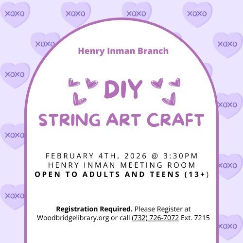 There's still time to sign up for February's String Art Craft at the Henry Inman Library so grab your spot today!