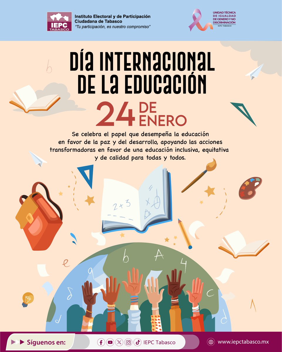 IEPCTabasco's tweet image. #Efeméride | 24 de enero. Día Internacional de la Educación.

"Tu participación es nuestro compromiso".
www.iepctabasco.m