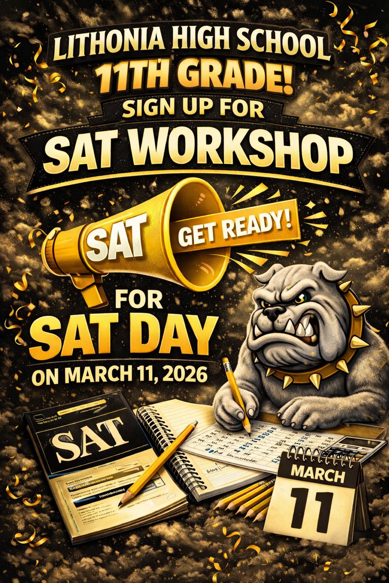 APDavisLHS's tweet photo. 🐾📚 11th Grade Bulldogs—it’s go time! Sign up for the Saturday SAT workshops and get locked in for SAT Day, March 11, 2026. Gold standard prep. Bulldog determination. 💛🖤 #LithoniaPride #SATReady @LithoniaHigh @MCWilkinsPhD @APGreen_LHS @VachealHutchins https://t.co/7ezVlCAvy2