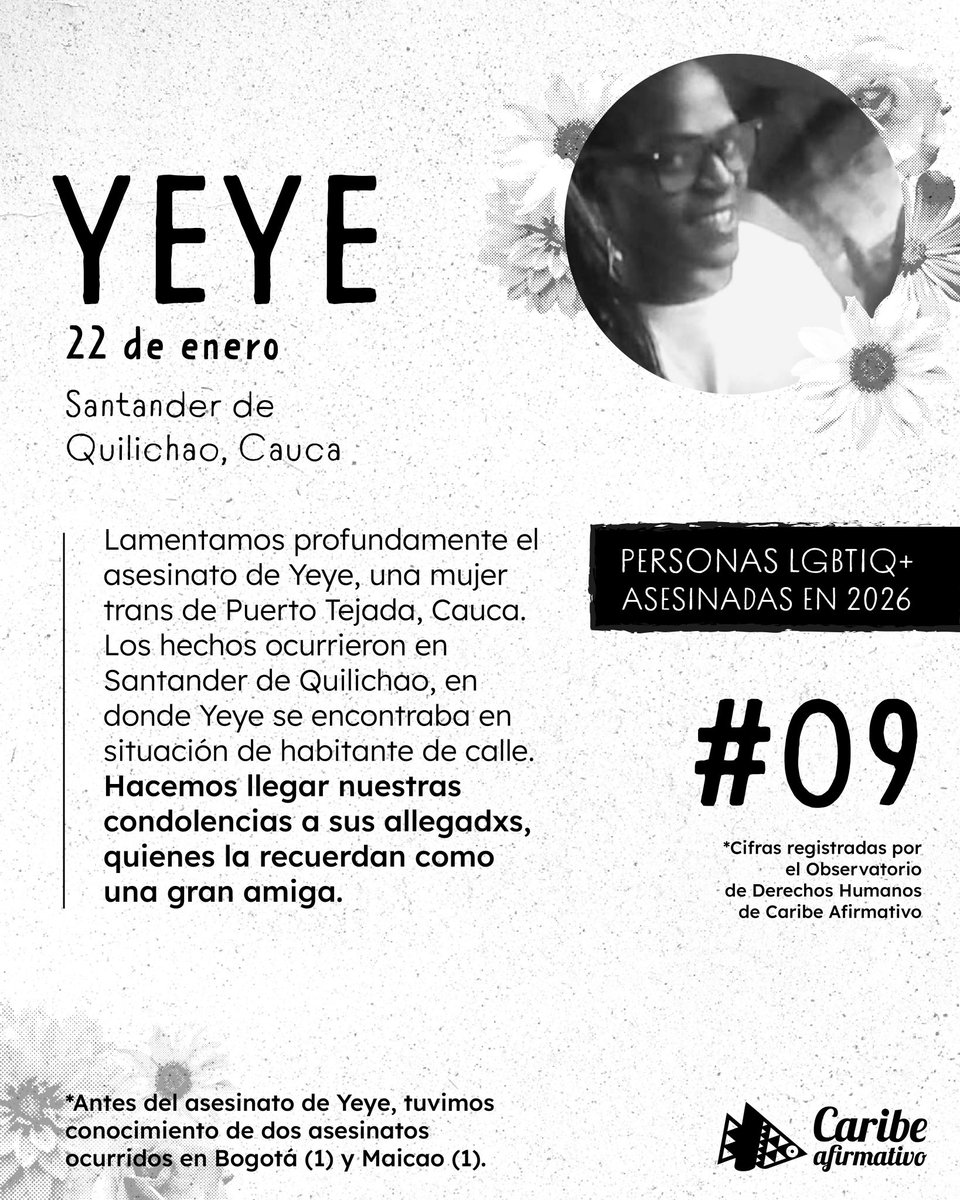 💔🏳️‍⚧️Lamentamos el asesinato de Yeye, una mujer trans, en Santander de Quilichao. Su homicidio se produce en un contexto de altos y persistentes niveles de violencia en el Cauca, un departamento atravesado por la presencia de múltiples actores armados. 🧵