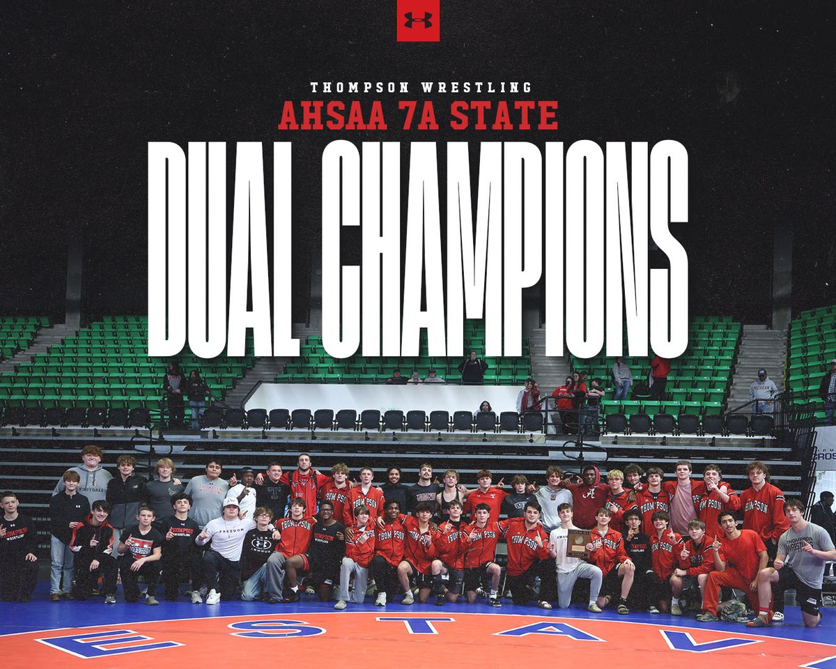Congrats to Thompson Wrestling, your AHSAA 7A Dual State Champions!