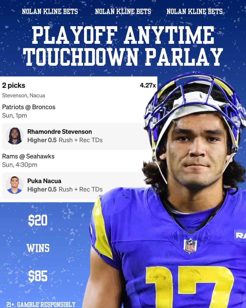 NolanKlineBets's tweet image. Anytime Touchdown Playoff Parlay 4.27x🏈

One Player From Each Game!🔥

👉Rhamondre Stevenson

👉Puka Nacua

📊Data Down Below👇

21+, Gamble Responsibly 

#NFL #Trending #Touchdown #PlayoffFootball
