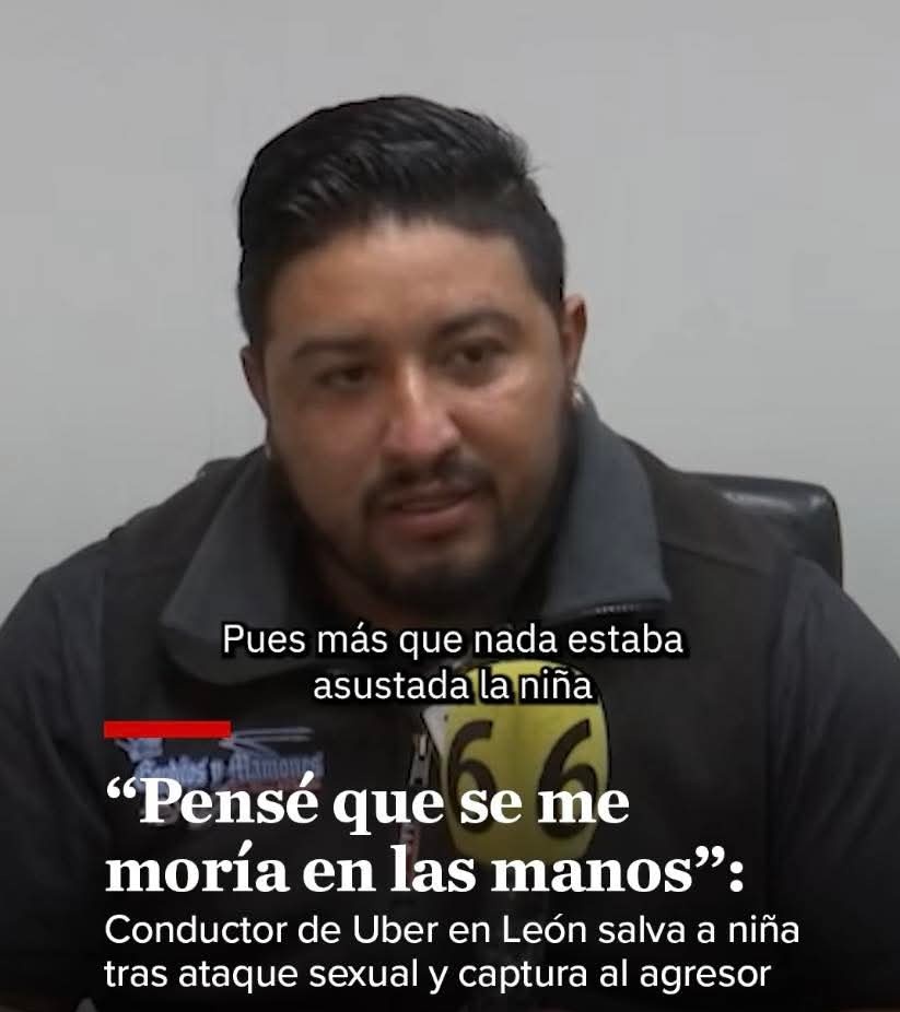 HelisutCordova's tweet image. José de Jesús Santoyo Aguilar, conductor de Uber en León, Guanajuato, nunca imaginó que la mañana del 14 de enero terminaría salvando una vida. Mientras se dirigía a su primer servicio, encontró a una adolescente de 13 años, con uniforme escolar, gravemente herida y cubierta de…