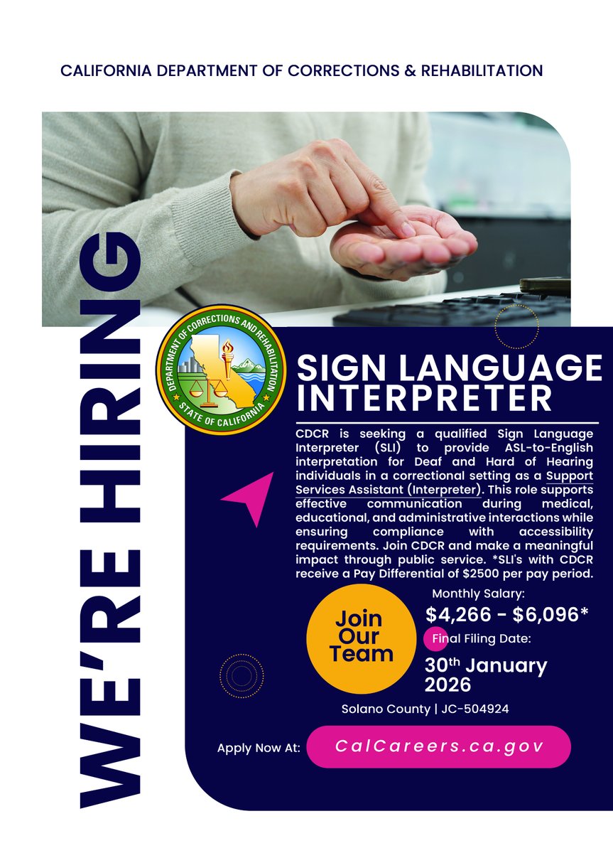 CDCRCareers's tweet photo. 📣 Attention Solano County!
California Medical Facility is hiring a Sign Language Interpreter!

🔗 Apply here: https://t.co/PVZ9nShRx4

#WeAreCDCR #CDCRCareers #WereHiring #SignLanguageInterpreter #ASL #DiverseCareers #SolanoCounty https://t.co/vOTcCWVnjN