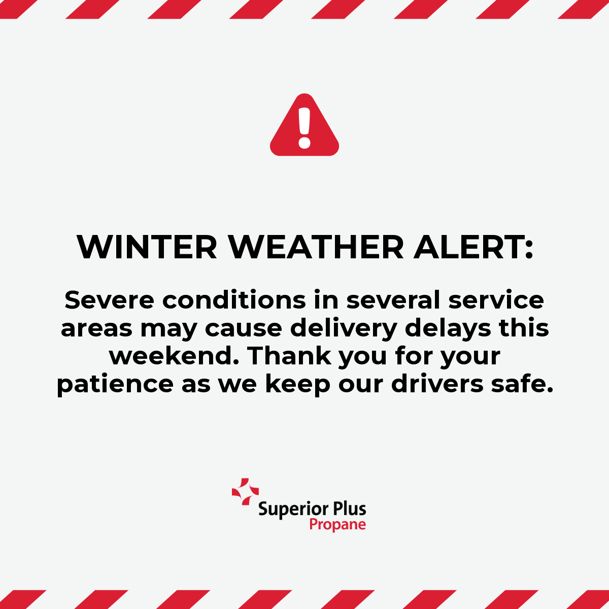 SuperiorPlus_ES's tweet photo. WINTER WEATHER ALERT: Severe conditions in several service areas may cause delivery delays this weekend. Thank you for your patience as we keep our drivers safe. https://t.co/wORJhqXtPC