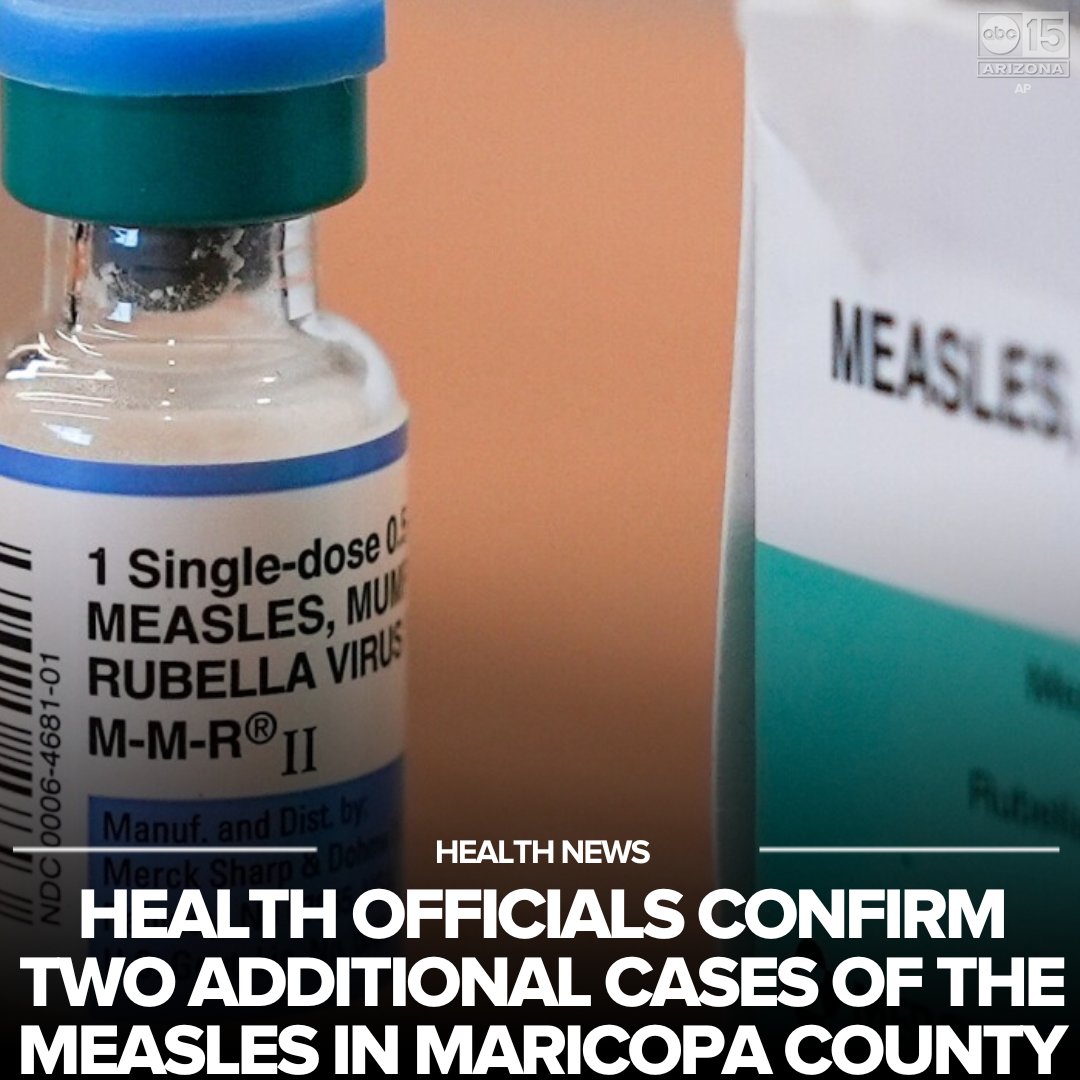 abc15's tweet image. JUST IN: Maricopa County health officials are reporting two additional measles cases in the Valley, adding that this confirms that measles is now spreading in the Valley. tinyurl.com/2w25ae9e