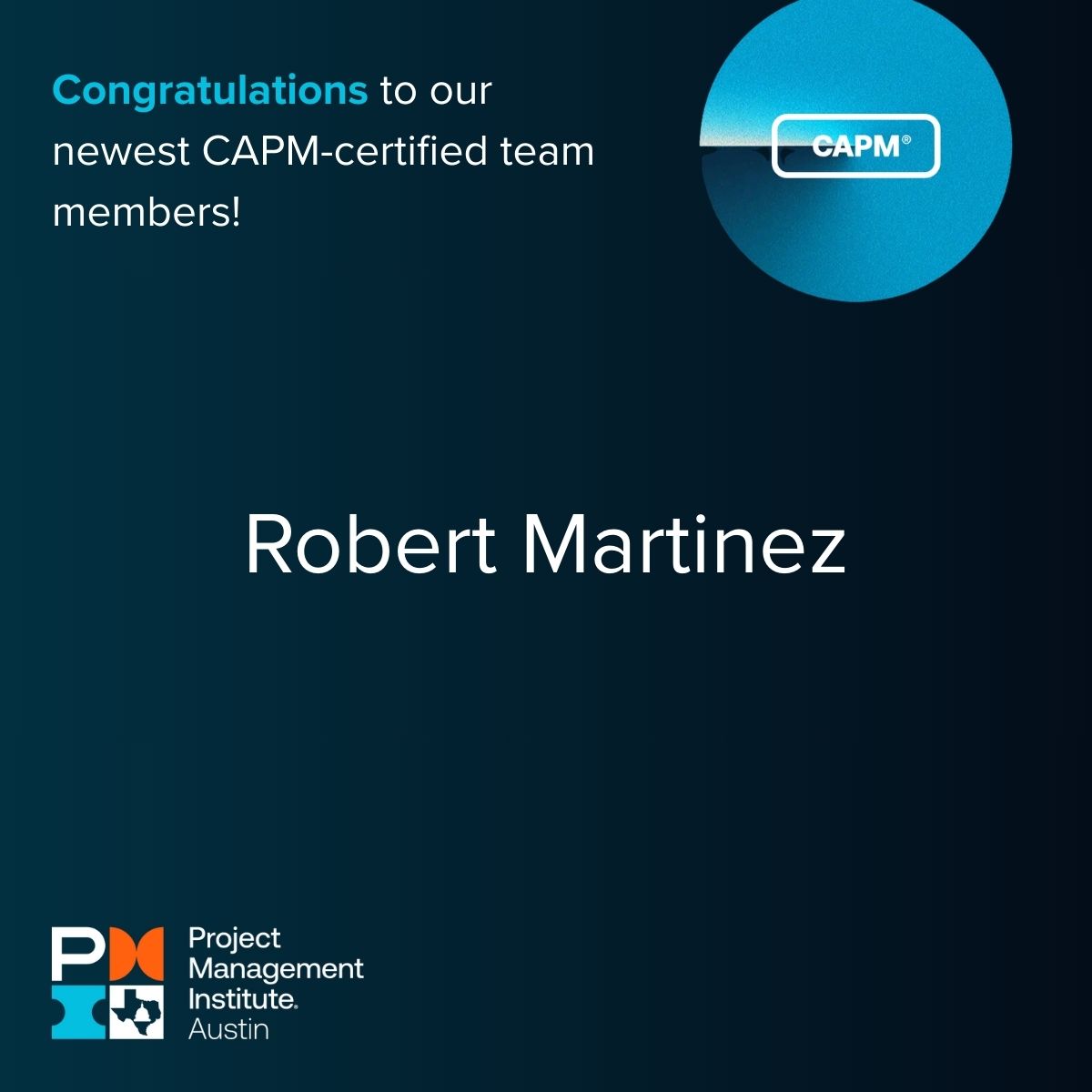 PMIATX's tweet image. 🎉 Congrats to our PMI Austin member on earning the CAPM® certification this December! 
A great milestone on the project management journey. 👏

#CAPM #PMIAustin #ProjectManagement