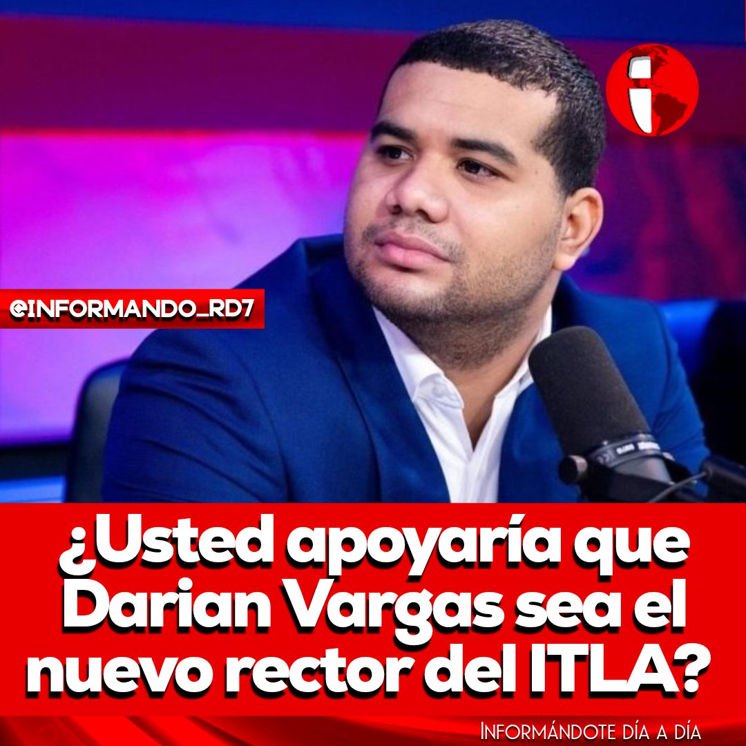 ¿Usted apoya qué @darianvargas_a sea el nuevo rector del ITLA?
