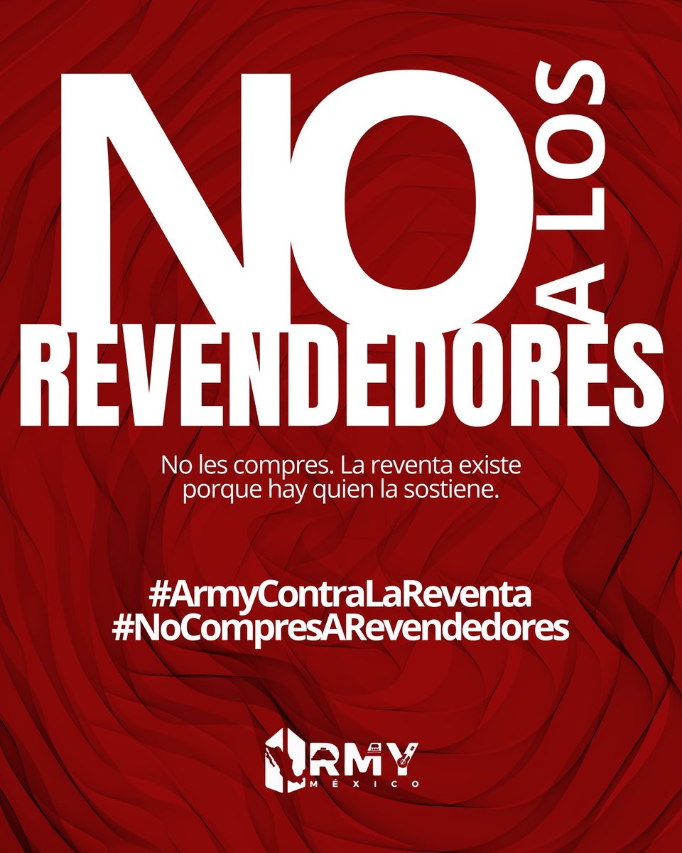MiniminSayure's tweet photo. 🚫 NO A LOS REVENDEDORES 🚫

❌No compres en reventa.
❌No normalices los precios inflados. 

Los boletos son para ARMY! La reventa no tiene ni debe tener lugar aquí. ‼️

#NoALosRevendedores
#NoALaReventa 
#ARMYNoCompraReventa 
#BTS_WORLDTOUR 
#BTSARMY 
#BTS_WORLDTOUR_ARIRANG https://t.co/UWoYogFROh