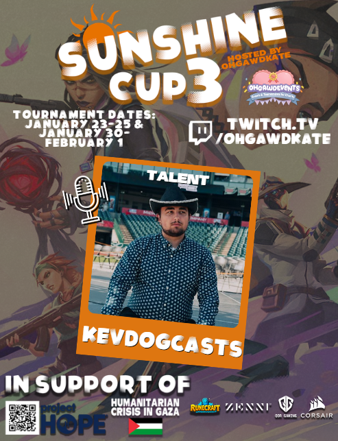 KevdogCasts's tweet photo. I will be one of your casters for the Sunshine Cup 3 hosted by @ohgawdkate! Can't wait to work with so many amazing people and make sure to tune in!
#OHGAWDEVENTS | #SUNSHINECUP | #VALORANT https://t.co/lV12g1FBEF
