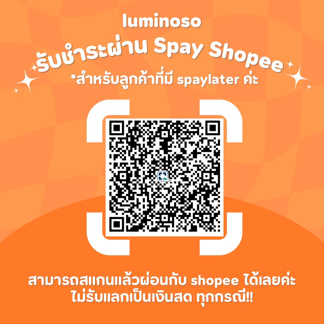 Luminosoco's tweet image. สำหรับลูกค้าที่ต้องการชำระโดยใช้ spaylater ทางร้านไม่มีบวกเพิ่มนะคะ 

ตอนนี้มี QR รับเงินเพิ่มอีก 1 อัน สามารถลองสแกนก่อนได้ค่ะ ใครที่สแกน QR เดิมไม่ติดลองอันนี้ได้ค่า 🍊✨ #updlumi
