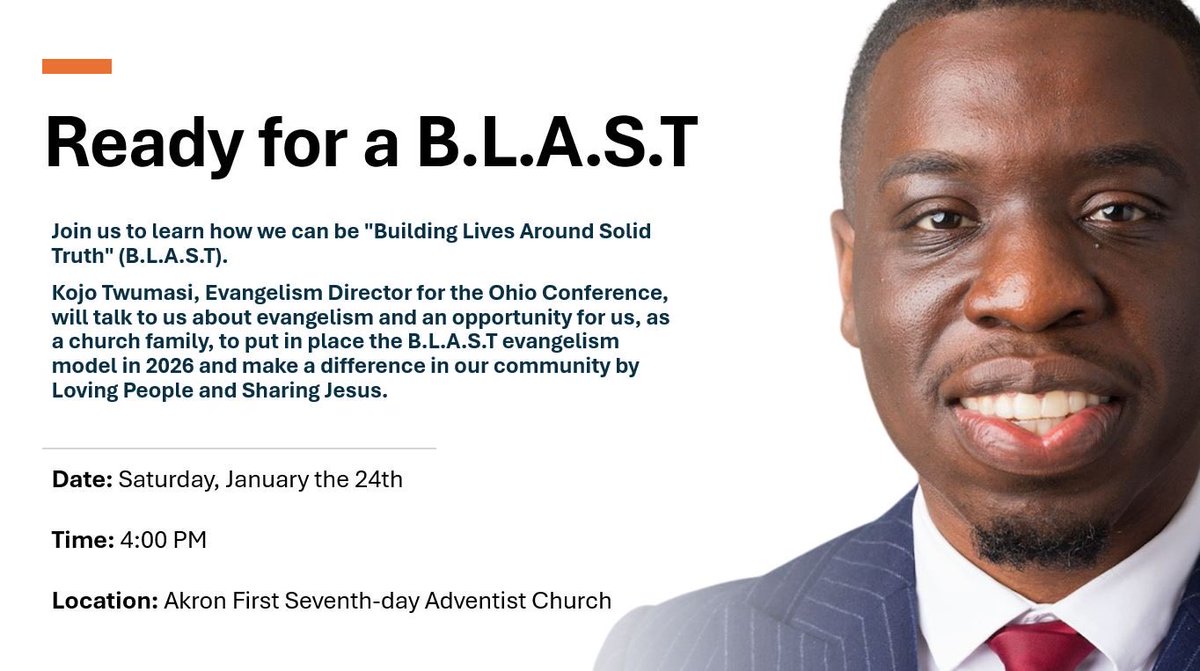 adventist's tweet photo. Join us Sat at 4 PM to learn how we can be “Building Lives Around Solid Truth” (B.L.A.S.T). Kojo Twumasi will talk to us about evanglism &amp; an opportunity to put in place the B.L.A.S.T evanglism model in 2026 and make a difference in our community by Loving People &amp; Sharing Jesus. https://t.co/kqrmq0cEcz