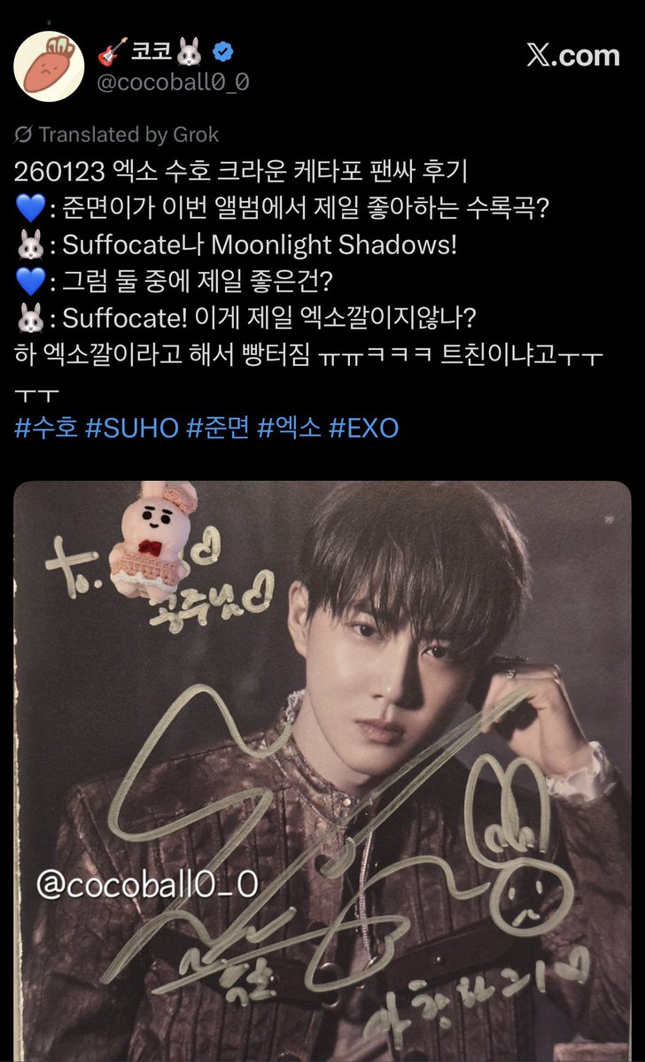 SUHOpixel's tweet image. 260123 ktown4u FS

OP asked SUHO what’s favorite B-side track from this album

🐰Suffocate and Moonlight Shadows!
👤Then which one’s the best between the two?
🐰Suffocate! Doesn’t this feel the most EXO-coded?

OP was shocked at SUHO’s use of twitter fandom slang!

#수호 #SUHO