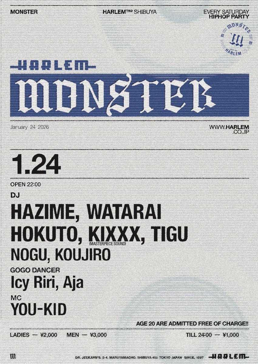 1/24(sat) “MONSTER“ at HARLEM DJ: HAZIME, WATARAI, HOKUTO, KIXXX
