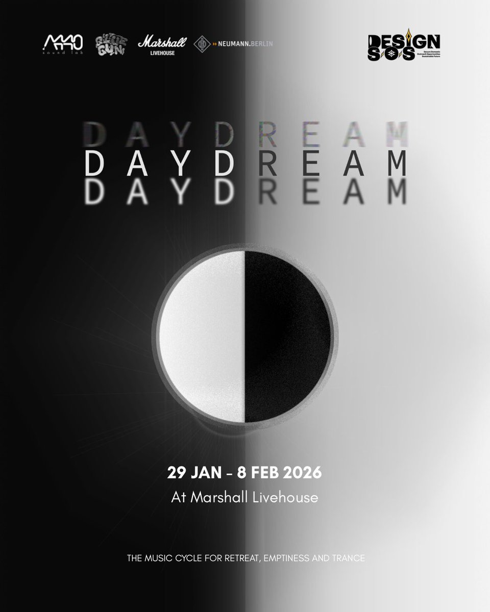 A440Soundlab's tweet photo. DAYDREAM is coming…
.
.
.
29 Jan - 8 Feb 2026
at Marshall Livehouse

#A440SoundLab #BKKDW2026 #BangkokDesignWeek #DesignSOS https://t.co/iRCS6SXsZC