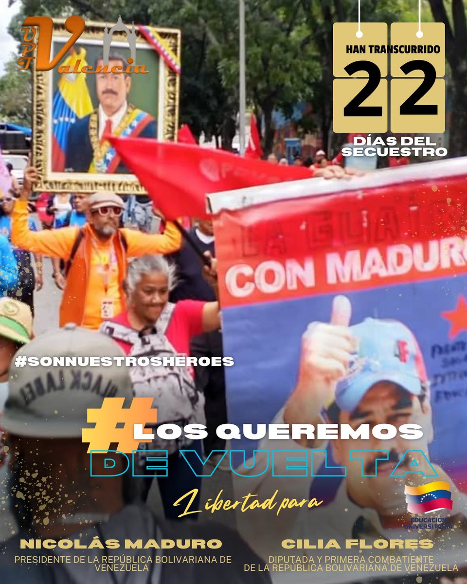 uptvalencia's tweet photo. #22dias #Secuestrados  La Universidad Politécnica Territorial de Valencia reafirma su compromiso con la defensa de la democracia y la libertad de nuestros líderes.  Venezuela exige su pronta liberación
#UPTV #LibertadParaMaduroYCilia #Venezuela
UPTVConMaduro LibertadYA Venezuela https://t.co/p4k32EN74W