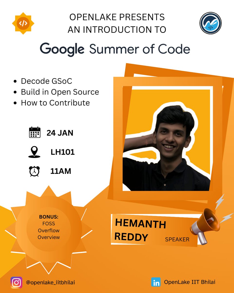 OpenLakeClub's tweet photo. 🚀 OpenLake presents: An Introduction to Google Summer of Code (GSoC)

📅 24 Jan | ⏰ 11 AM | 📍 LH101
🎤 Speaker: Hemanth Reddy
Decode GSoC, build in open source &amp; learn how to contribute.
Bonus: FOSS Overflow overview!
#GSoC #OpenSource #IITBhilai #OpenLake https://t.co/rojLz9uonO