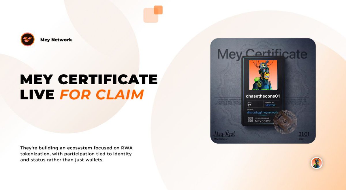 Let's engage with <a href="/Mey_Network/">Mey Network</a> and claim the MEY Certificate, which could be valuable later.

They're building an ecosystem focused on RWA tokenization, with participation tied to identity and status rather than to wallets alone.

As they're still in the early stages, they're