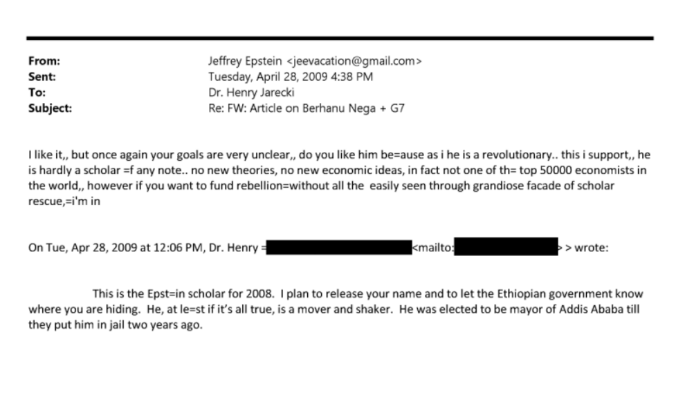 Tseday's tweet photo. This is crazy!!! Jeffrey Epstein was discussing Berhanu Nega as a tool for rebellion in Ethiopia in 2009. In the email, it says that Berhanu Nega was the Epstein Scholar for 2008.

Does it mean Berhanu Nega brought Abiy Ahmed to power using Epstein network (Mossad)? #Ethiopia https://t.co/soBDN2c0Sx