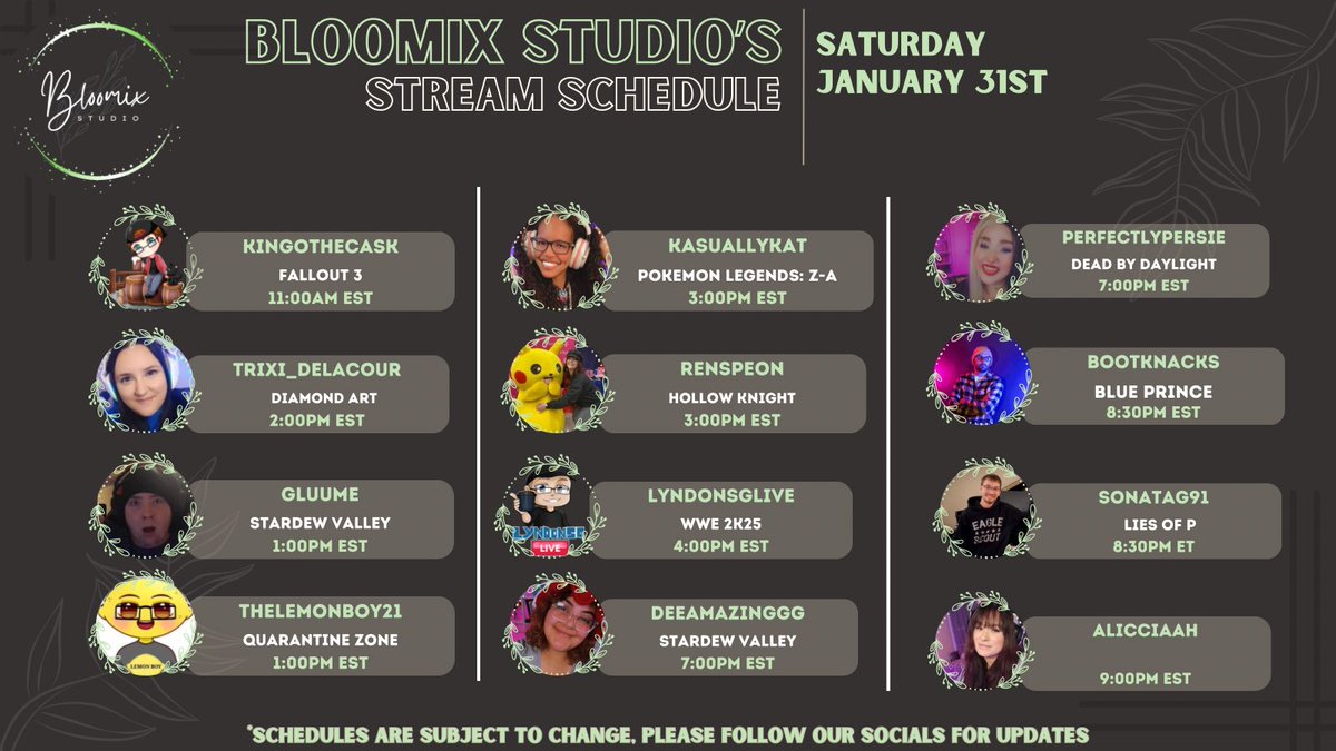 Check out our lineup of streamers going Live ~*• January 31st •*~  on their channels 🌿