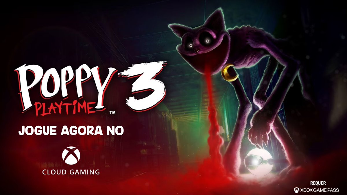 MobGamesBrasil's tweet image. Se você tem Poppy Playtime Capítulos 3 no Xbox, agora pode jogar na nuvem com o Xbox Cloud Gaming. (Requer assinatura do Xbox Game Pass.) 

Jogue Agora: xbox.com/pt-br/play/gam…