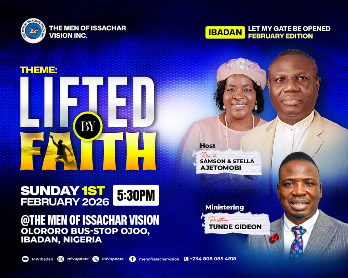 MIVupdate's tweet photo. We have records of men who have done astonishing things by faith,got their dead back to life,enjoyed supplies and much more;it's my turn to be lifted by faith,what about you?! 

See you at the February Edition of Let My Gates Be Opened (Ibadan Edition)

Your new heights await you https://t.co/GtCyWfZ8vX