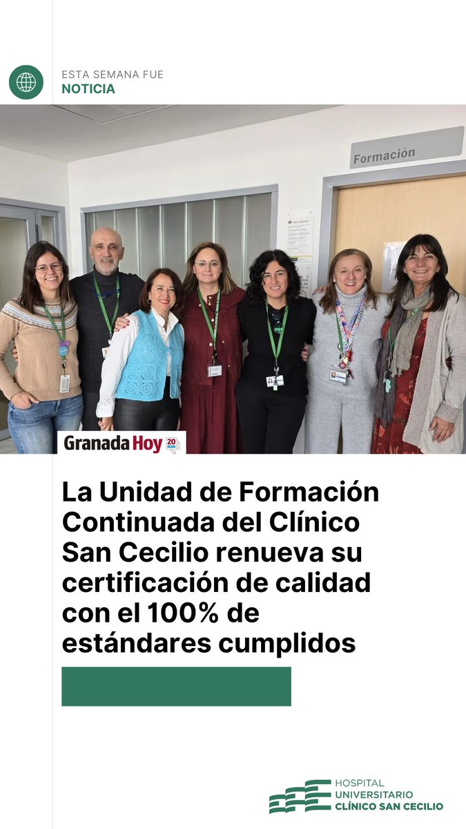 #EstaSemanaFueNoticia | La Unidad de Formación Continuada del Clínico San Cecilio renueva su certificación de calidad con el 100% de estándares cumplidos.

granadahoy.com/granada/unidad…

Vía <a href="/granadahoy/">Granada Hoy</a>