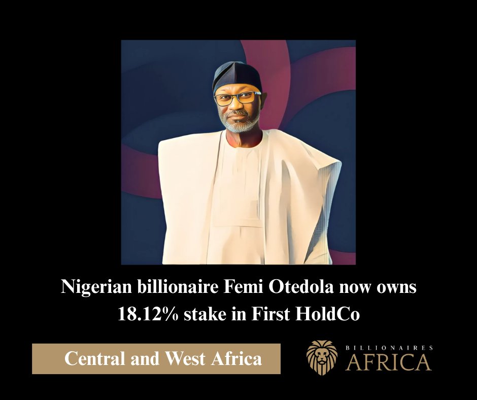 NineZeroClub's tweet photo. Nigerian billionaire Femi Otedola has boosted his stake in First Holdco to 18.12 percent, strengthening his investment position in the company.
https://t.co/ChfjvkHlu9
#FemiOtedola #FirstHoldco #Investment #Nigeria #BusinessNews https://t.co/F3NXghCCQH