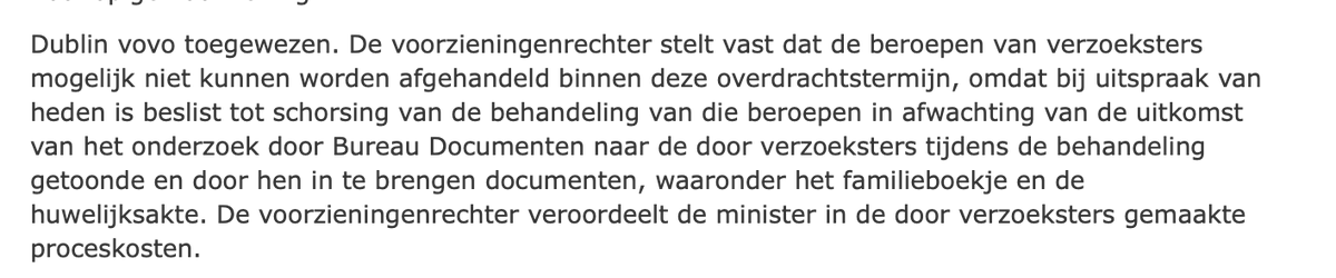Onderzoek documenten verandert niet de verantwoordelijkheid v/h land bij Dublin #asiel procedure. Hoezo schorsing met grote kans dat Nederland verantwoordelijk wordt? 
<a href="/RechtspraakNL/">Rechtspraak</a> <a href="/IND_NL/">IND</a> #gemeenschapsmiddelen 
uitspraken.rechtspraak.nl/details?id=ECL…